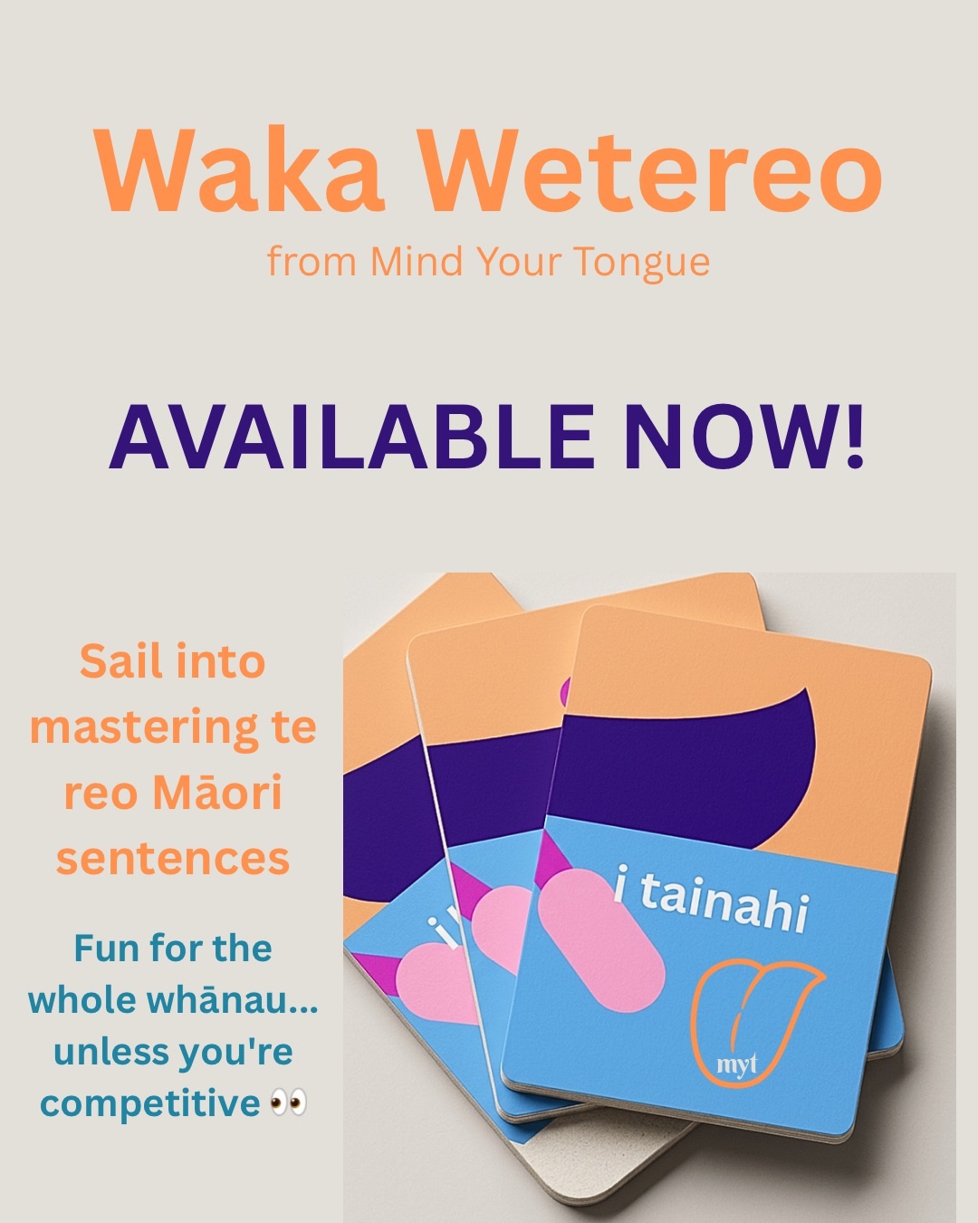 An advertisement for a card game called Waka Wetereo. Three cards are fanned out together. Text reads Sail into Mastering te reo Māori sentences.